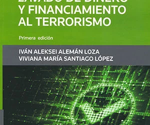 Temáticas de Estudio: Prevención de Lavado de Dinero y Financiamiento al Terrorismo