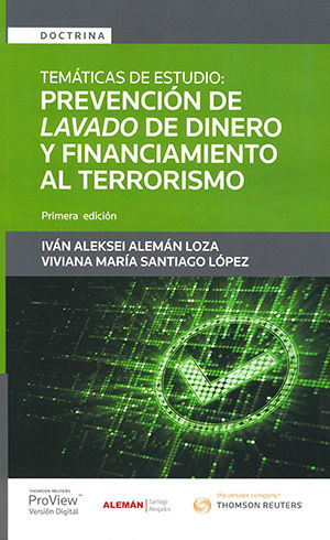 02 - Temáticas de estudio - PRevención de Lavado de Dinero y Financiamiento al terrorismo - Libro - Aleksei - Santiago - ARMOR - AML - Anti Money Laundering