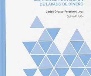 Efectos Fiscales en Materia de Prevención de Lavado de Dinero