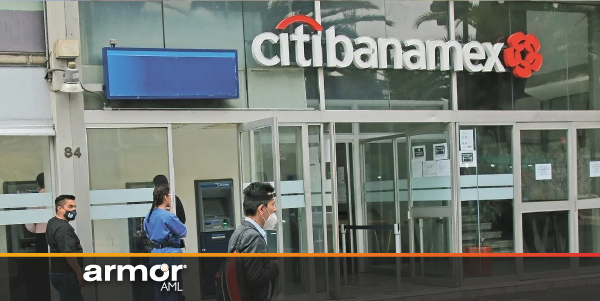 Armor_AML_Sistema de prevencion de lavado de dinero_Anti-Money Laundering_En pleno proceso de venta CNBV publica 27 sanciones a Banamex Armor_AML_Sistema de prevencion de lavado de dinero_Anti-Money Laundering_En pleno proceso de venta CNBV publica 27 sanciones a Banamex