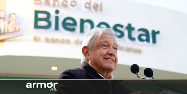 Armor_AML_Sistema de prevencion de lavado de dinero_Anti-Money Laundering_La sombra del lavado de dinero planea sobre la salida de las remesas del Banco del Bienestar Armor_AML_Sistema de prevencion de lavado de dinero_Anti-Money Laundering_La sombra del lavado de dinero planea sobre la salida de las remesas del Banco del Bienestar