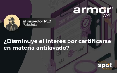 ¿Disminuye el interés por certificarse en materia antilavado? 
