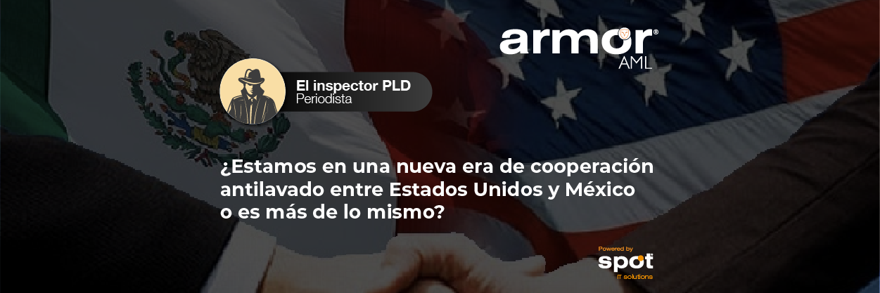 Cooperación antilavado entre Estados Unidos y México