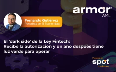 El ‘dark side’ de la Ley Fintech: Recibe la autorización y un año después tiene luz verde para operar