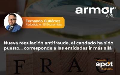 Nueva regulación antifraude, el candado ha sido puesto… corresponde a las entidades ir más allá 
