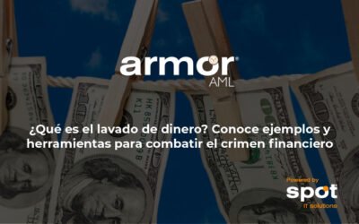 ¿Qué es el lavado de dinero? Conoce ejemplos y herramientas para combatir el crimen financiero