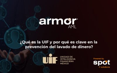 ¿Qué es la UIF y por qué es clave en la prevención del lavado de dinero?