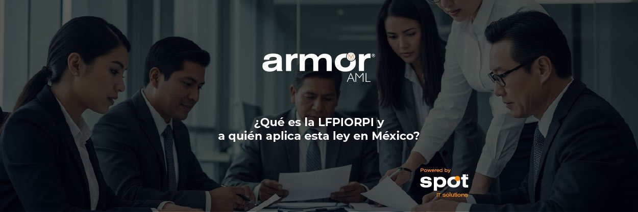 Que es la LFPIORPI