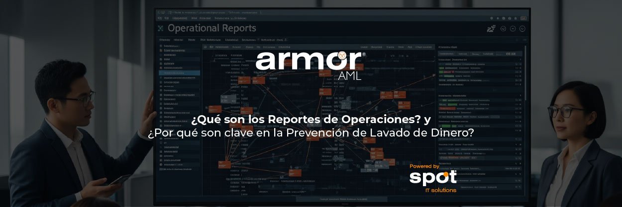Que son los reportes de operaciones en México