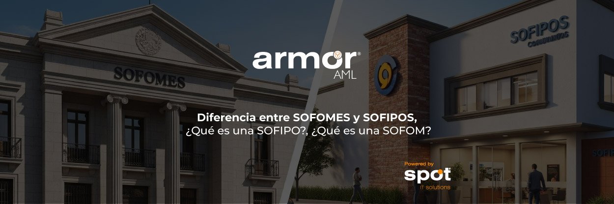 Diferencia entre SOFIPOS Y SOFOMES en México