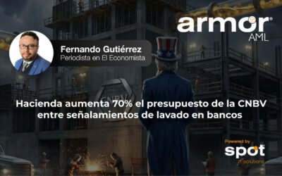Hacienda aumenta 70% el presupuesto de la CNBV entre señalamientos de lavado en bancos