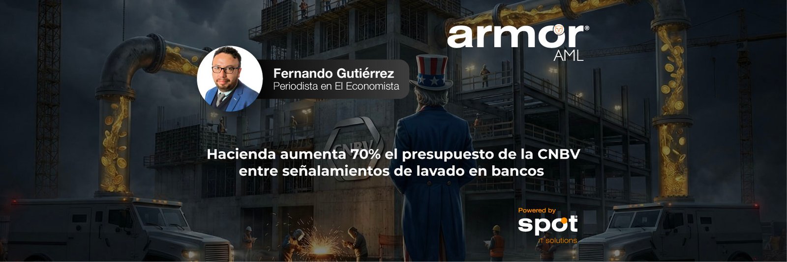 Hacienda aumenta 70% el presupuesto de la CNBV entre señalamientos de lavado en bancos