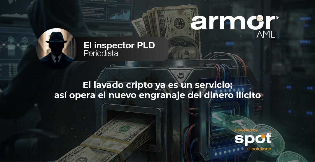 El lavado cripto ya es un servicio; así opera el nuevo engranaje del dinero ilícito 