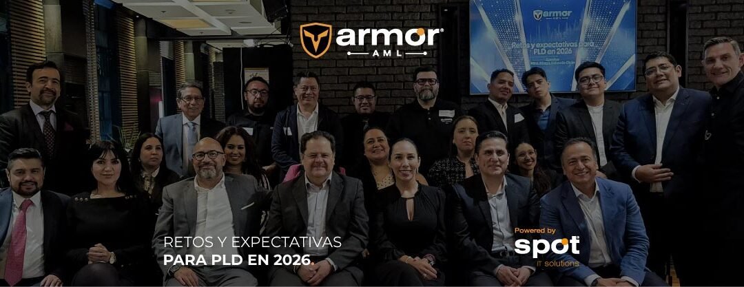 ArmorAML®: El futuro del cumplimiento antilavado frente a la creciente presión normativa