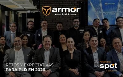 ArmorAML®: El futuro del cumplimiento antilavado frente a la creciente presión normativa