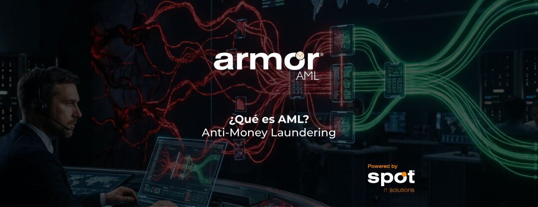 ¿Qué es AML (Anti-Money Laundering)?