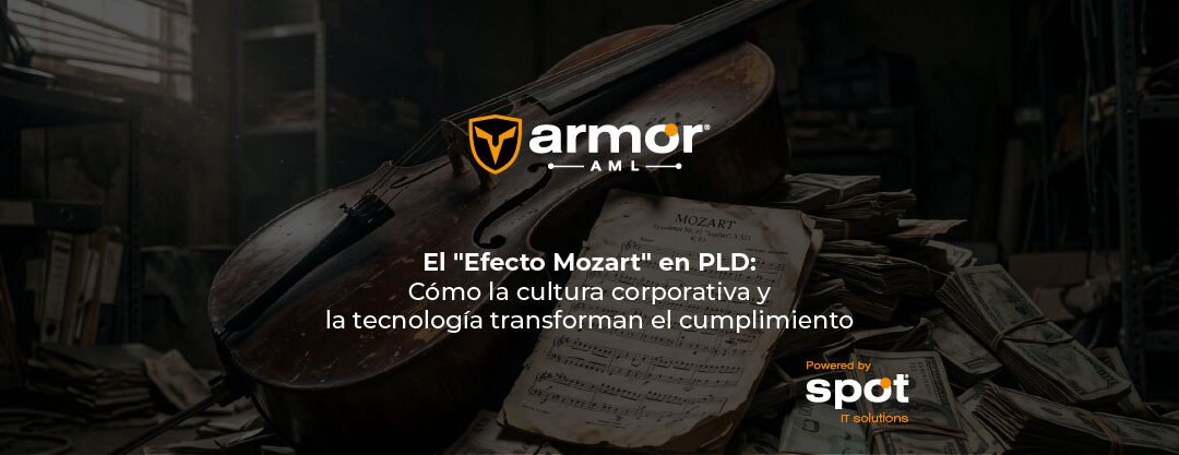 El «Efecto Mozart» en PLD: Cómo la cultura corporativa y la tecnología transforman el cumplimiento