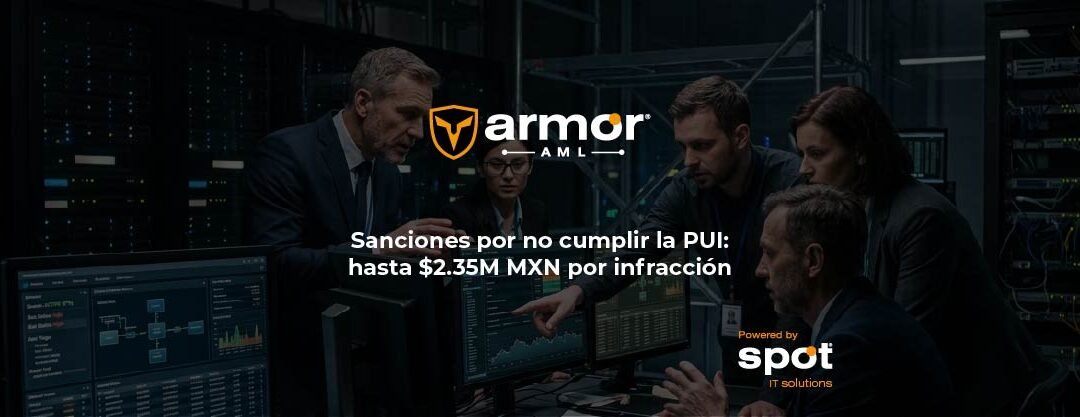 Sanciones por no cumplir la PUI: hasta $2.35M MXN por infracción