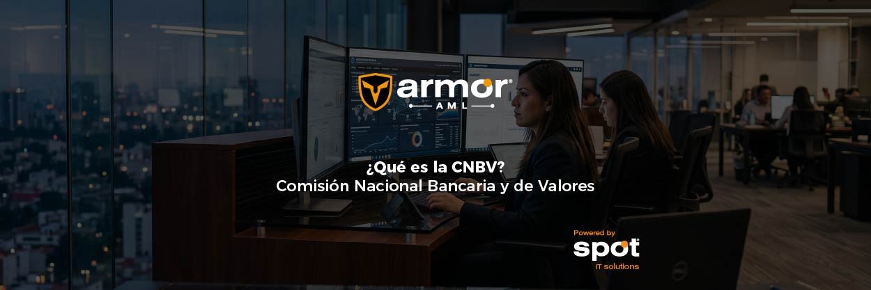Que es la CNBV – Comisión Nacional Bancaria y de Valores