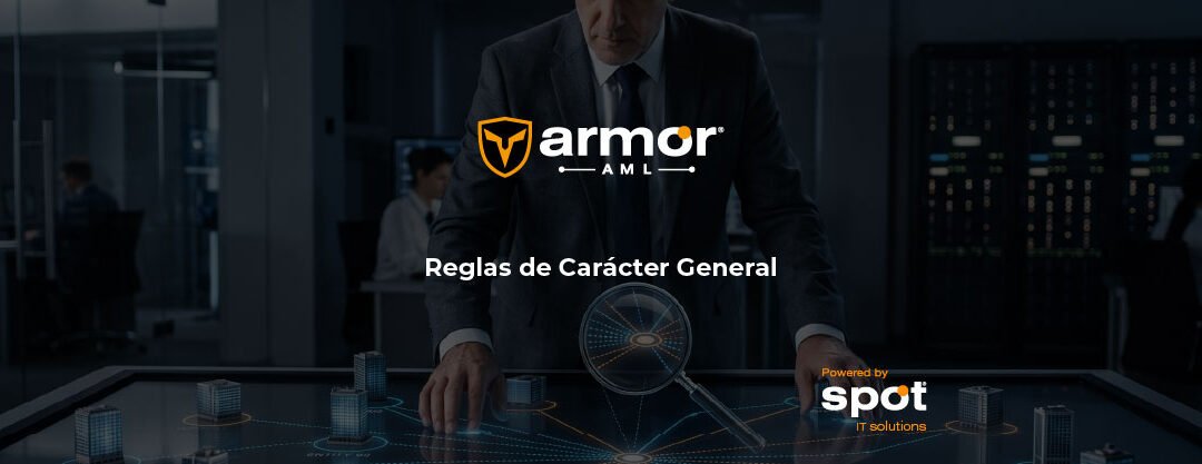 Reglas de Carácter General para Actividades Vulnerables