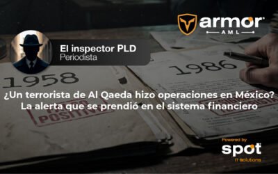¿Un terrorista de Al Qaeda hizo operaciones en México? La alerta que se prendió en el sistema financiero